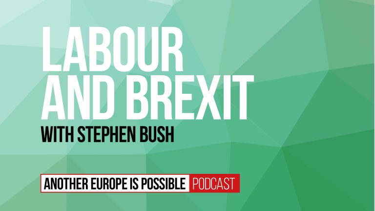 Episode 3: Labour and Brexit