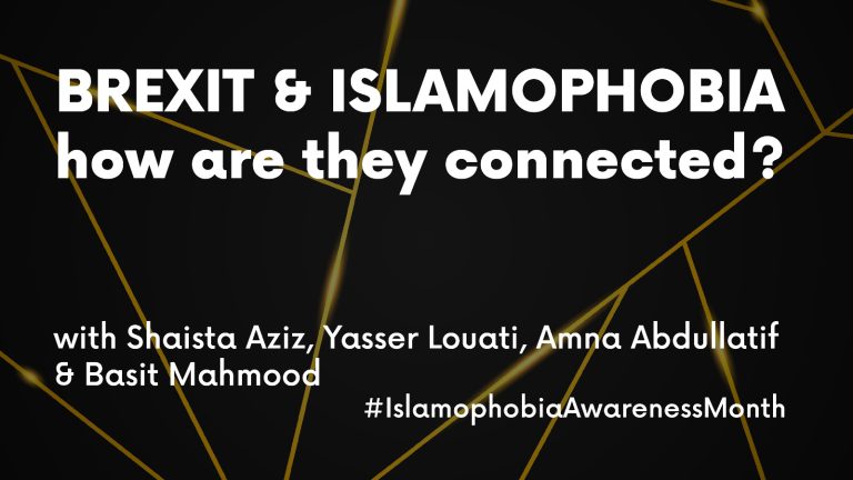 NEW VIDEO: Brexit & Islamophobia – how are they connected?